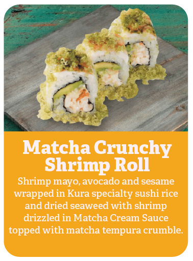 Matcha Crunchy Shrimp Roll